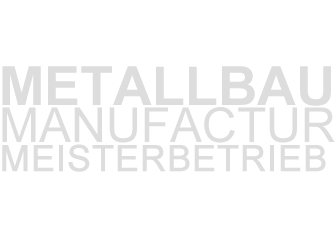 Metallbaumanufaktur Meister München